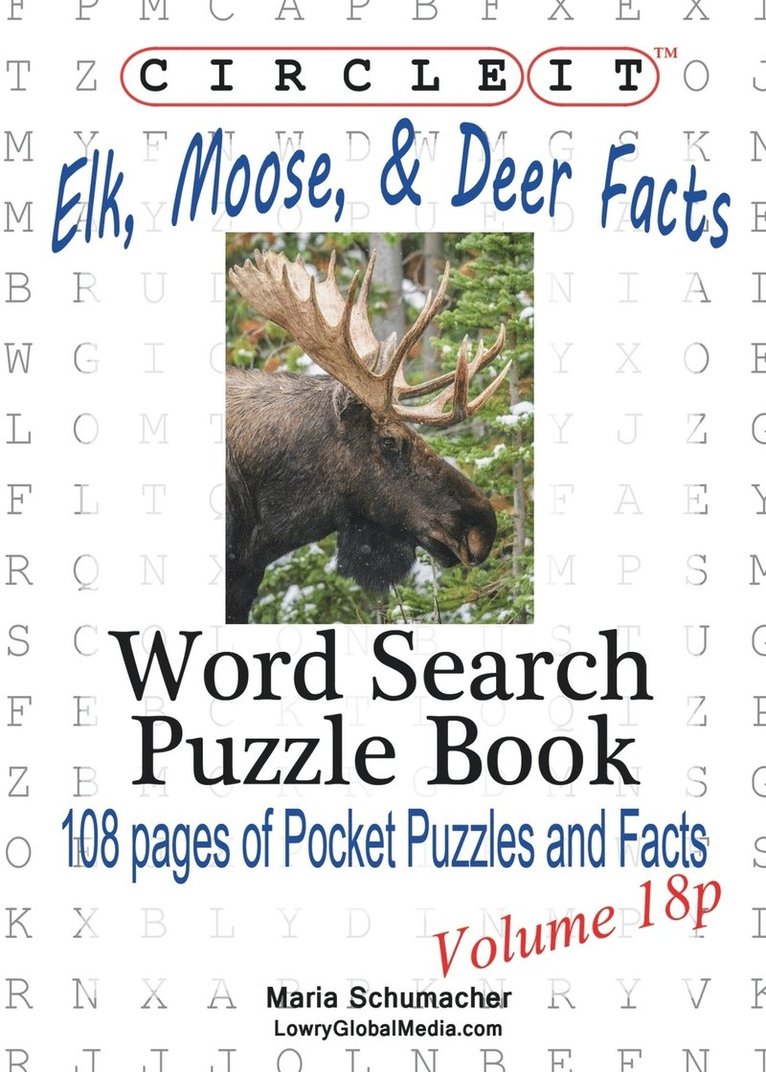 Circle It, Elk, Moose, and Deer Facts, Pocket Size, Word Search, Puzzle Book 1