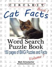 bokomslag Circle It, Cat Facts, Book 1, Word Search, Puzzle Book