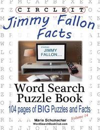 bokomslag Circle It, Jimmy Fallon Facts, Word Search, Puzzle Book