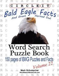 bokomslag Circle It, Bald Eagle and Great Horned Owl Facts, Word Search, Puzzle Book