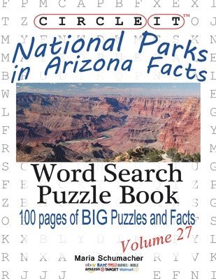 bokomslag Circle It, National Parks in Arizona Facts, Word Search, Puzzle Book