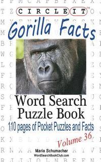 bokomslag Circle It, Gorilla Facts, Word Search, Puzzle Book