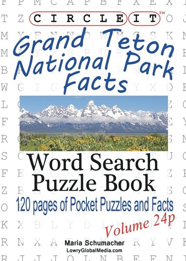 bokomslag Circle It, Grand Teton National Park Facts, Pocket Size, Word Search, Puzzle Book