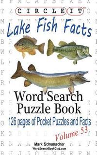 bokomslag Circle It, Lake Fish Facts, Word Search, Puzzle Book