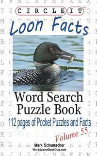 bokomslag Circle It, Loon Facts, Word Search, Puzzle Book