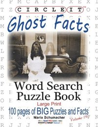 bokomslag Circle It, Ghost Facts, Word Search, Puzzle Book