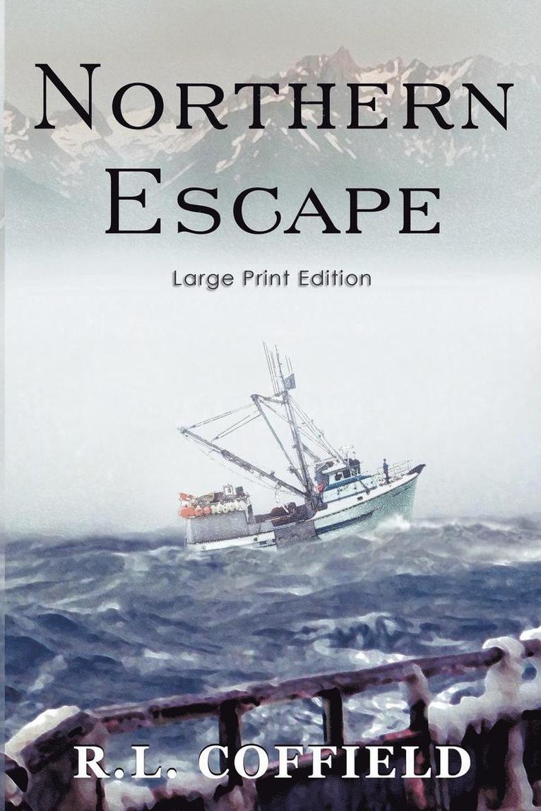 Northern Escape 1
