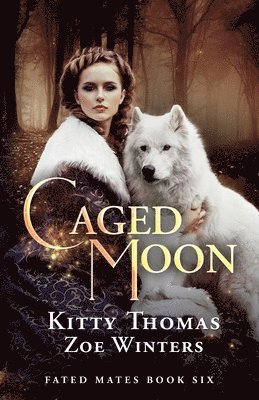 Zoe Winters, Kitty Thomas - Caged Moon, Häftad