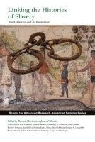 bokomslag Linking the Histories of Slavery