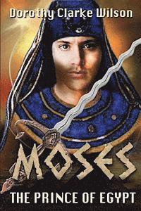 bokomslag Moses, The Prince of Egypt