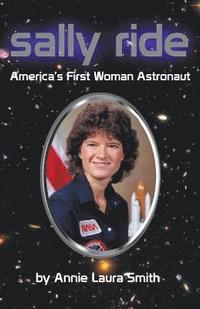 bokomslag Sally Ride - America's First Woman Astronaut