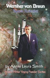 bokomslag Wernher von Braun - Space Scientist