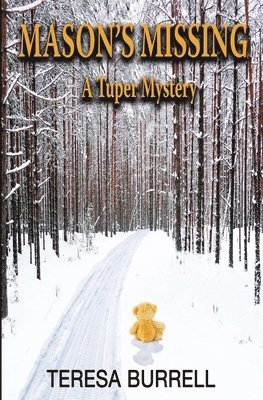 bokomslag Mason's Missing: A Tuper Mystery