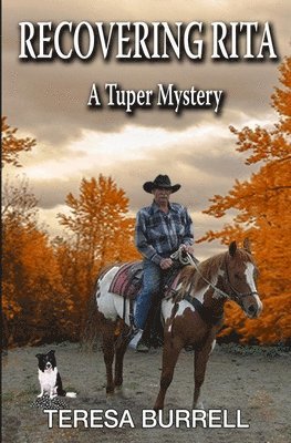 Recovering Rita: A Tuper Mystery 1