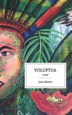 Jason Martin - Voluptua, Häftad