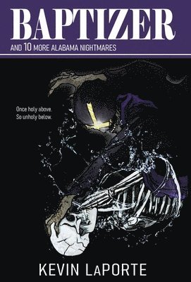 bokomslag Baptizer and 10 More Alabama Nightmares