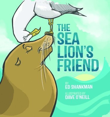 The Sea Lion's Friend 1