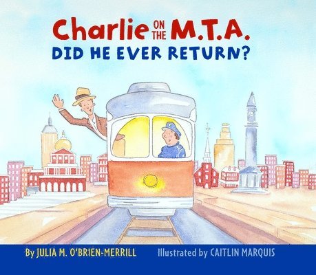 Charlie on the M.T.A.: Did He Ever Return? 1