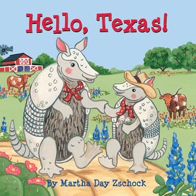 bokomslag Hello, Texas!