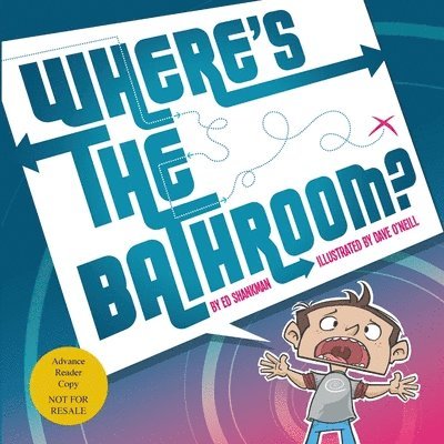 Where's the Bathroom? (ARC) 1