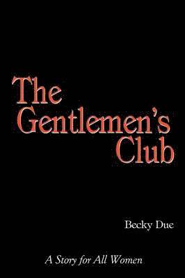 The Gentlemen's Club 1