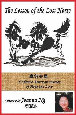 Joanna Ng - Lesson of the Lost Horse, Häftad