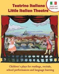 bokomslag Teatrino Italiano - Little Italian Theatre