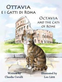 bokomslag Ottavia e i Gatti di Roma - Octavia and the Cats of Rome
