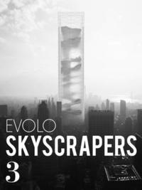 bokomslag Evolo Skyscrapers 3