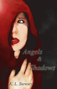 bokomslag Angels and Shadows