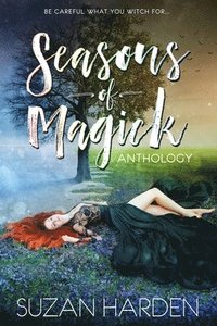 bokomslag Seasons of Magick Anthology