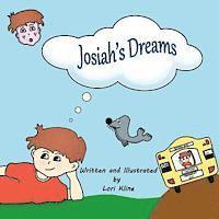bokomslag Josiah's Dreams: The whimsical tale of a daydreamer.