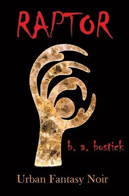 bokomslag Raptor: Urban Fantasy Noir