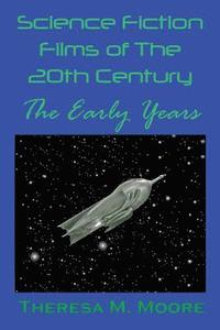 bokomslag Science Fiction Films of The 20th Century