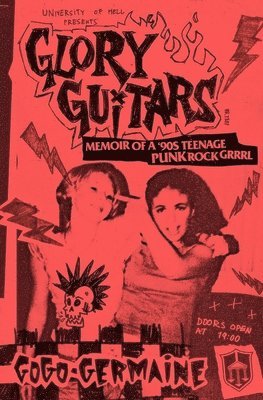 bokomslag Glory Guitars: Memoir of a 90s Teenage Punk Rock Grrrl