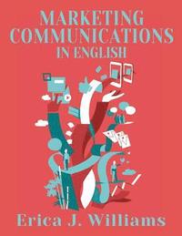 bokomslag Marketing Communications in English