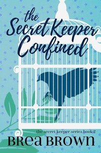 bokomslag Secret Keeper Confined