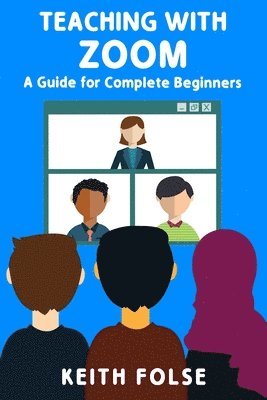 Teaching with Zoom
