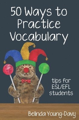 bokomslag Fifty Ways to Practice Vocabulary