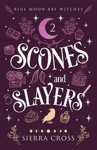 bokomslag Scones and Slayers