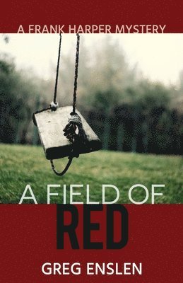 A Field of Red 1