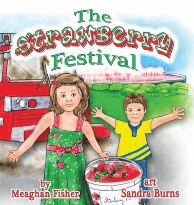 The Strawberry Festival 1