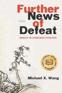 bokomslag Further News of Defeat - Stories
