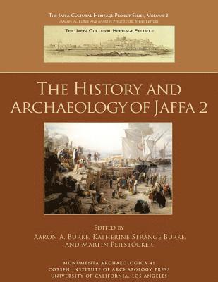 The History and Archaeology of Jaffa 2 1