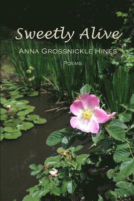 Sweetly Alive 1