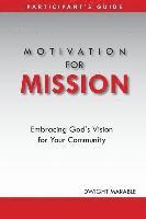 bokomslag Motivation for Mission: Participant's Guide