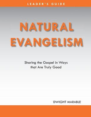 Natural Evangelism Leaders Guide 1