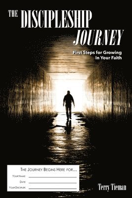 bokomslag The Discipleship Journey: First Steps for Growing in Your Faith