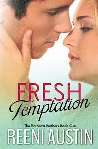 bokomslag Fresh Temptation: Barboza Brothers: Book One