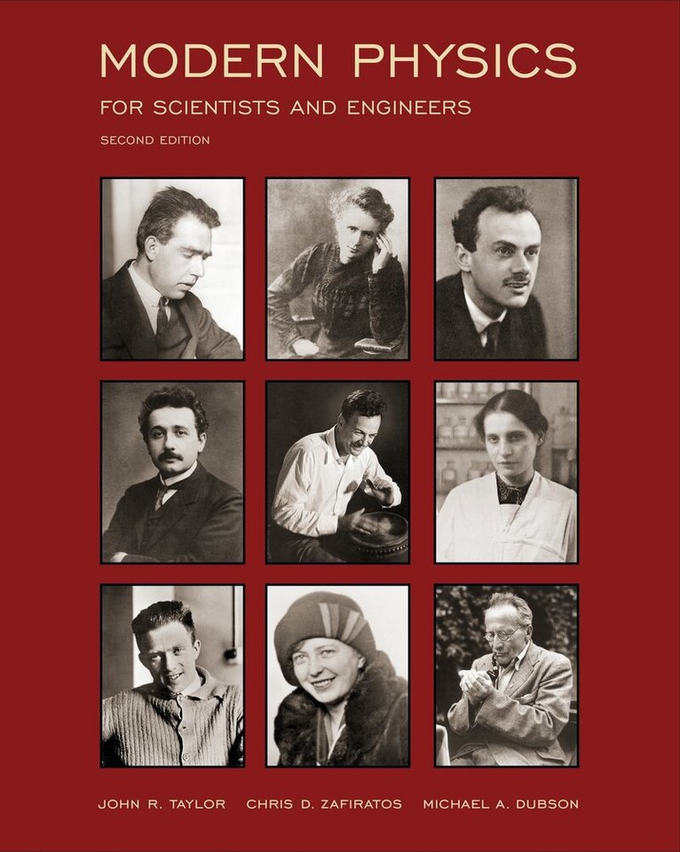 John Taylor, Chris D. Zafiratos, Michael A. Dubson - Modern Physics, second edition, Häftad. Tillgänglighet: Lägg i varukorg